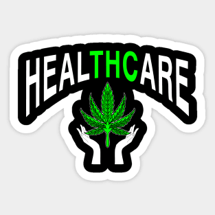 HEALTHCARE - THC Pot Leaf | Support Medical Marijuana Weed Sticker